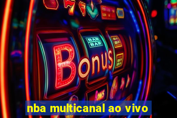 nba multicanal ao vivo